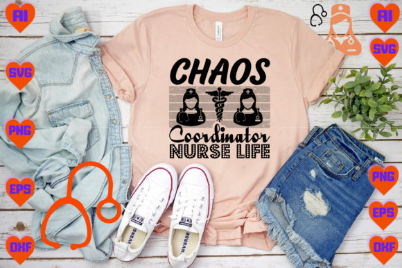 Chaos Coordinator, Nurse Life