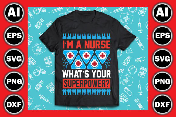 I’m a Nurse. What’s Your Superpower Graphics