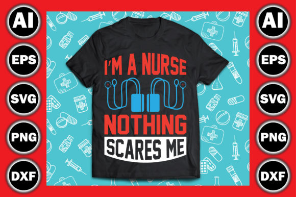 I’m a Nurse—nothing Scares Me. Graphics