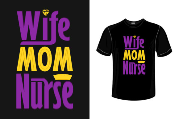 Nurse T-shirt Design - Nurse Quotes Graphics